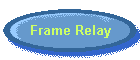 Frame Relay